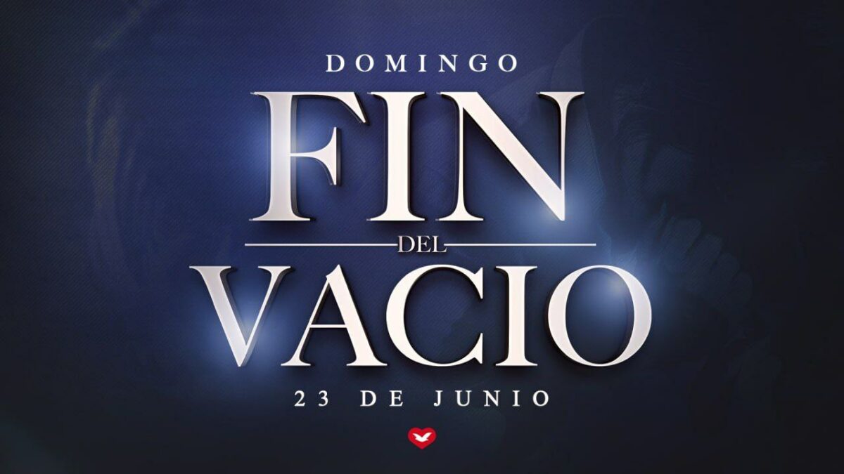 23 de junio – «Domingo del Fin del Vacío»